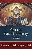 First and Second Timothy, Titus (Catholic Commentary on Sacred Scripture)