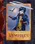 A Practical Guide to Vampires