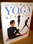 How to Use Yoga