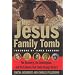 The Jesus Family Tomb: The Discovery, the Investigation, and the Evidence That Could Change History