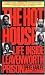 The Hot House: Life Inside Leavenworth Prison