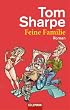 Feine Familie: Roman