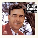 Greatest Hits by Johnny Horton