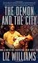 The Demon And The City: A Detective Inspector Chen Novel (Detective Inspector Chen Novels)