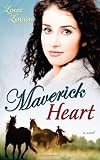 Maverick Heart (Lone Star Legends V2)