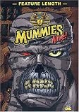 Mummies Alive! (Feature Length)