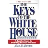 The Keys to the White House: A Surefire Guide to Predicting the Next President