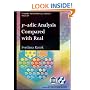 P-adic Analysis Compared With Real (Student Mathematical Library)