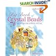 Big Book of Crystal Beads (Creative Homeowner) by  Patricia Ponce