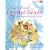 Big Book of Crystal Beads: 70 Bracelets, Earrings, Necklaces, and Rings (Creative Homeowner)