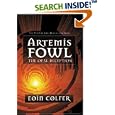Artemis Fowl (The Opal Deception)