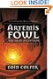 Artemis Fowl (The Opal Deception)