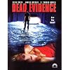 Dead Evidence