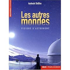 Les autres mondes : Visions d'astronome