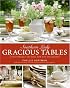 Southern Lady: Gracious Tables: The Perfect Setting for Any Occasion