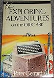 Exploring adventures on the ORIC 48K