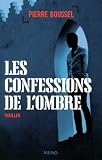 Les confessions de l'ombre