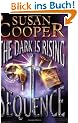 Dark is Rising Sequence: "Over Sea, Under Stone"; The "Dark Is Rising"; "Greenwitch"; The "Grey King"; "Silver O" (Puffin Books)
