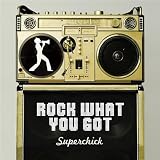 Image of Rock What You Got [+digital booklet]