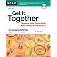 Get It Together: Organize Your Records So Your Family Won't Have To