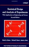 Statistical Design and Analysis of Experiments, with Applications to Engineering and Science