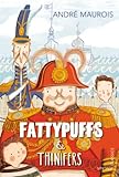 Fattypuffs & Thinifers