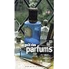 Le go�t des parfums
