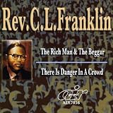 Rich Man & The Beggar / There Is Danger in a Crowd