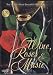 Wine, Roses & Music: The World's Most Beautiful Melodies