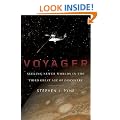 Voyager: Seeking Newer Worlds in the Third Great Age of Discovery