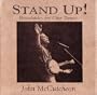 Stand Up!...Broadsides for Our Times