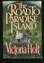 The Road to Paradise Island