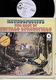 BUFFALO SPRINGFIELD - RETROSPECTIVE - LP VINYL