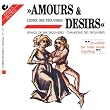 Amours und Desirs (Lieder der Trouveres)