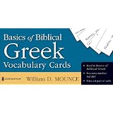 Basics of Biblical Greek Vocabulary Cards (Zondervan Vocabulary Builder Series, The)