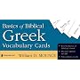 Basics of Biblical Greek Vocabulary Cards (Zondervan Vocabulary Builder Series, The)