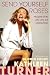 Send Yourself Roses: Thoughts on My Life, Love, and Leading Roles by Kathleen Turner