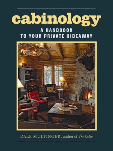Cabinology: A Handbook to Your Private Hideaway under Architecture in The Books Store