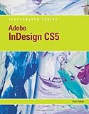 Adobe InDesign CS5 illustrated