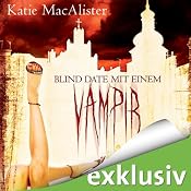 H&ouml;rbuch Blind Date mit einem Vampir (Dark Ones 1)