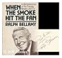When the Smoke Hit the Fan: A Reminiscence of the Theater, Movies, and T.V.