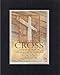 The Old Rugged Cross. 8 x 10 Inches Biblical/Religious Verses set in Double Beveled Matting (Black on White) - A Timeless and Priceless Poetry Keepsake Collection