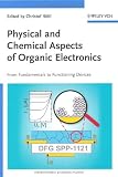 Physical and Chemical Aspects of Organic Electronics: From Fundamentals to Functioning Devices