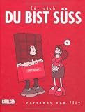 Produkt-Bild: F&uuml;r dich!: F&uuml;r dich - du bist s&uuml;&szlig;: 3