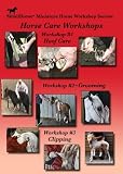 3 Disk Set Horse Care Workshops: Grooming, Clipping, Hoof Care