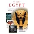 Ancient Egypt: Art, Architecture and History by Francesco Tiradritti