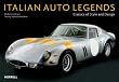 Italian Auto Legends: Classics of Style And Design (Auto Legends Series)