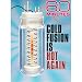 60 Minutes - Cold Fusion is Hot Again (April 19, 2009)