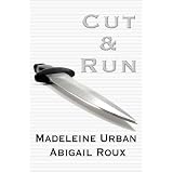 Cut & Run