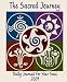 Sacred Journey 2009: Daily Journal for Your Soul